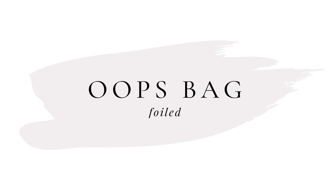 Foiled Oops Grab Bag